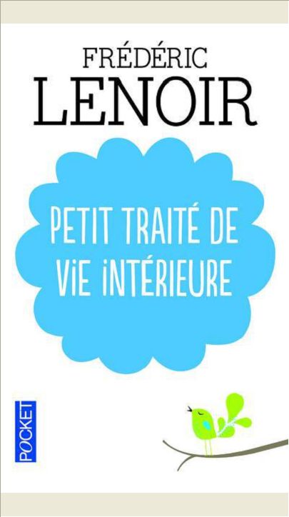 PETIT TRAITE DE VIE INTERIEURE