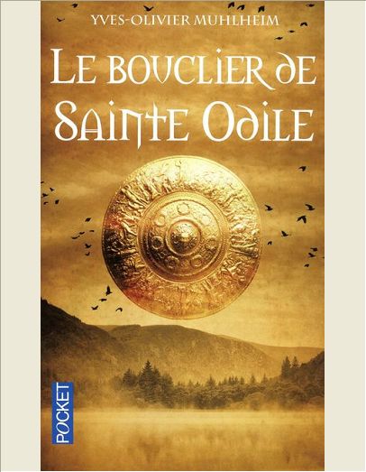 LE BOUCLIER DE SAINTE ODILE