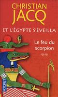 ET L'EGYPTE S'EVEILLA - TOME 2 LE FEU DU SCORPION - VOL02