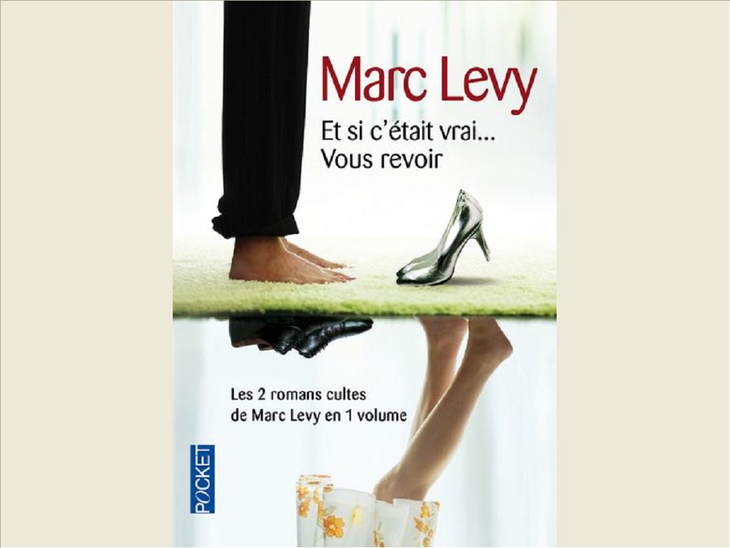 ET SI C'ETAIT VRAI... SUIVI DE VOUS REVOIR