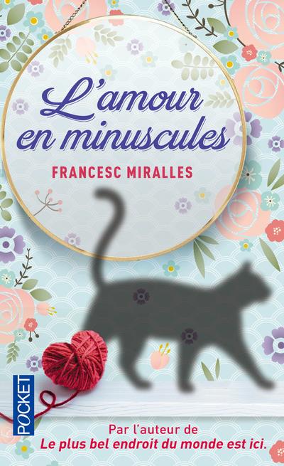 L'AMOUR EN MINUSCULES
