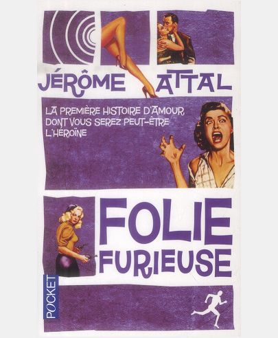 FOLIE FURIEUSE
