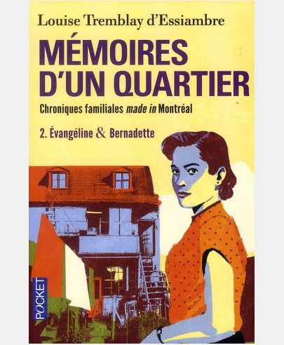 MEMOIRES D'UN QUARTIER - TOME 2 EVANGELINE & BERNADETTE - VOL02
