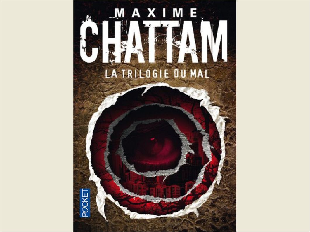 LA TRILOGIE DU MAL