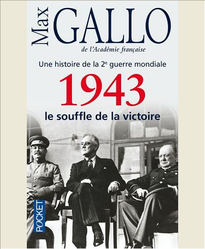 1943, LE SOUFFLE DE LA VICTOIRE