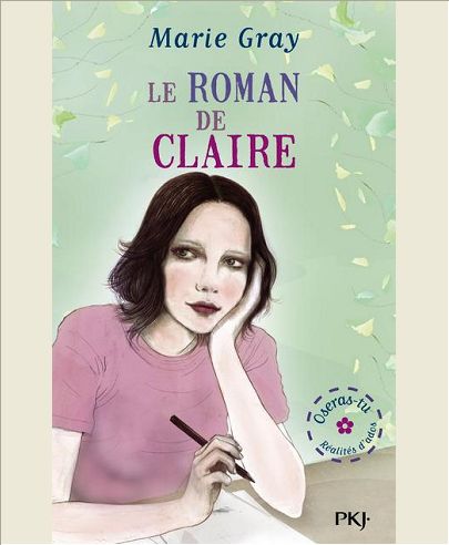 OSERAS-TU ? - TOME 3 LE ROMAN DE CLAIRE - VOL03