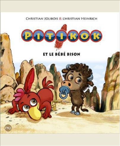 PITIKOK ET LE BEBE BISON - VOL05