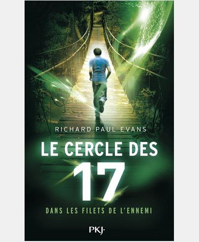 LE CERCLE DES 17 - TOME 2 DANS LES GRIFFES DE L'ENNEMI - VOL2