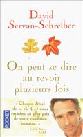 ON PEUT SE DIRE AU REVOIR PLUSIEURS FOIS