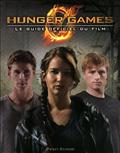 HUNGER GAMES - LE GUIDE OFFICIEL DU FILM