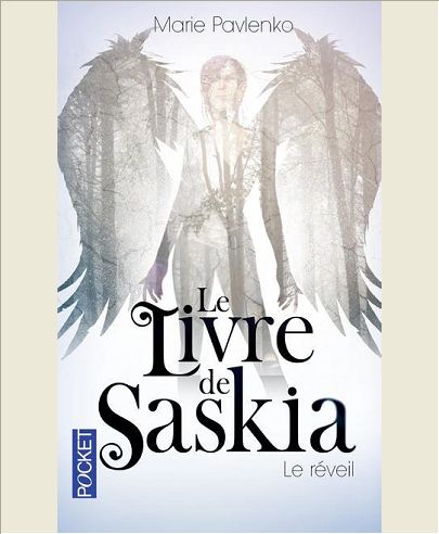 LE LIVRE DE SASKIA - TOME 1 LE REVEIL - VOL01