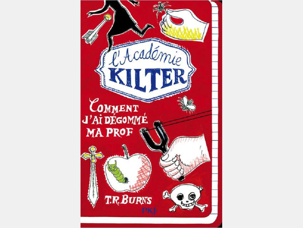L'ACADEMIE KILTER - TOME 1 COMMENT J'AI DEGOMME MA PROF - VOL01