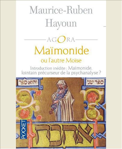 MAIMONIDE OU L'AUTRE MOISE