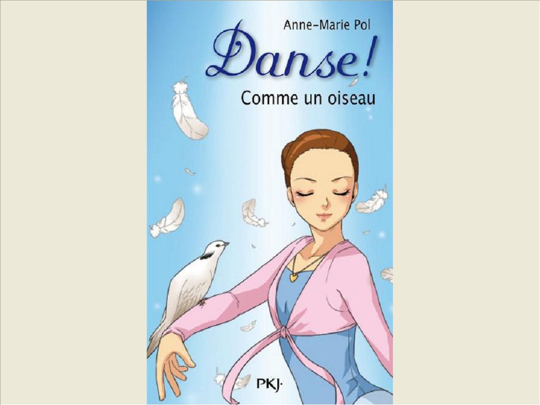 DANSE ! - NUMERO 15 COMME UN OISEAU - VOL15