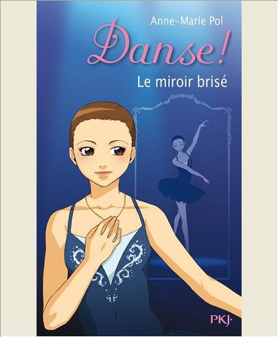 DANSE ! - NUMERO 20 MIROIR BRISE - VOL20