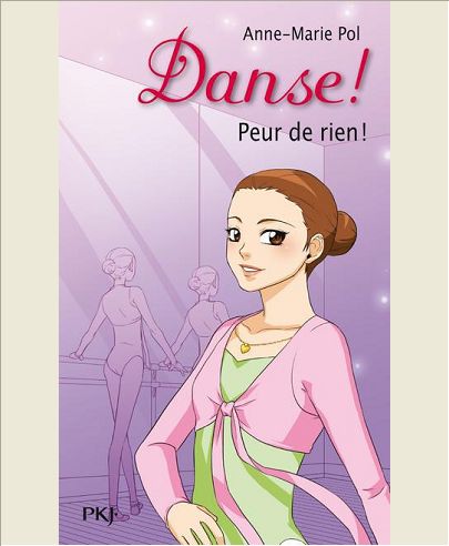 DANSE ! - NUMERO 21 PEUR DE RIEN - VOL21