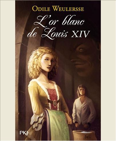 L'OR BLANC DE LOUIS XIV - VOL01