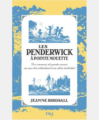 LES PENDERWICK A POINTE-MOUETTE