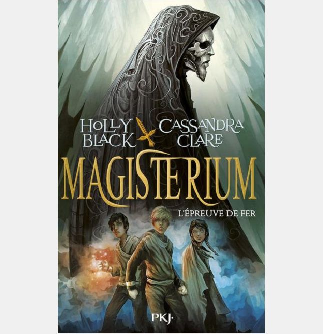 MAGISTERIUM - TOME 1 L'EPREUVE DE FER - VOL1