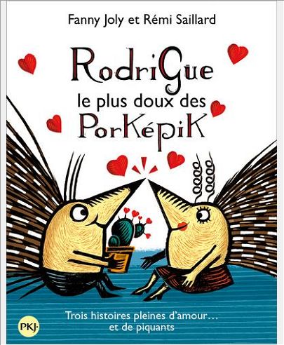 RODRIGUE, LE PLUS DOUX DES PORKEPIK