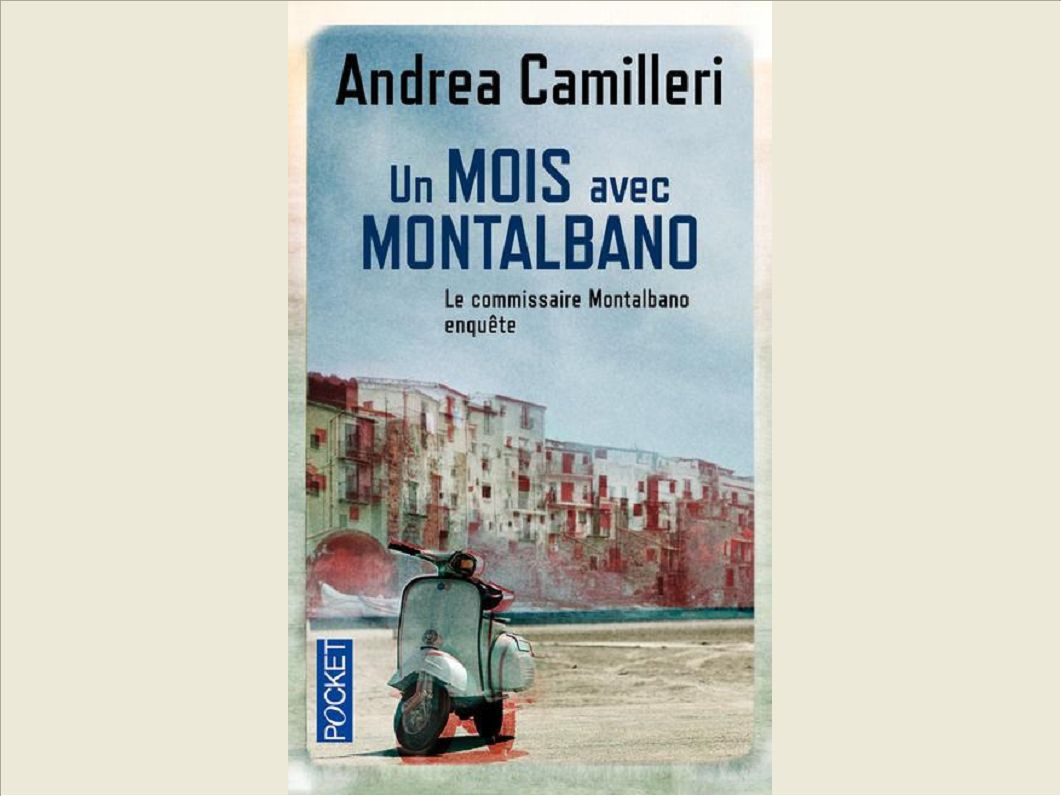 UN MOIS AVEC MONTALBANO