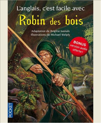 L'ANGLAIS, C'EST FACILE AVEC ROBIN DES BOIS (SANS CD)