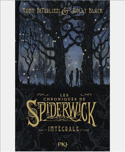 LES CHRONIQUES DE SPIDERWICK - L'INTEGRALE EDITION LUXE