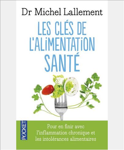 LES CLES DE L'ALIMENTATION SANTE