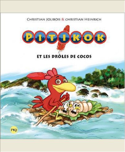 PITIKOK ET LES DROLES DE COCOS - VOLUME 06