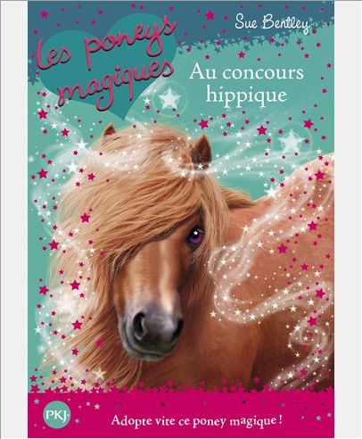 LES PONEYS MAGIQUES - NUMERO 14 AU CONCOURS HIPPIQUE - VOL14