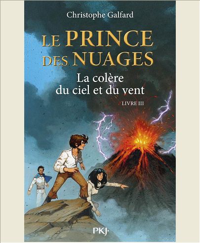 LE PRINCE DES NUAGES - TOME 3 LA COLERE DU CIEL ET DU VENT - VOL3