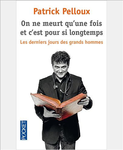ON NE MEURT QU'UNE FOIS ET C'EST POUR SI LONGTEMPS