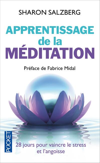 APPRENTISSAGE DE LA MEDITATION