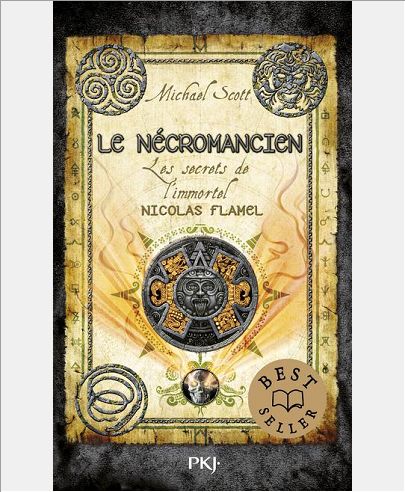LES SECRETS DE L'IMMORTEL NICOLAS FLAMEL - TOME 4 LE NECROMANCIEN - VOL04