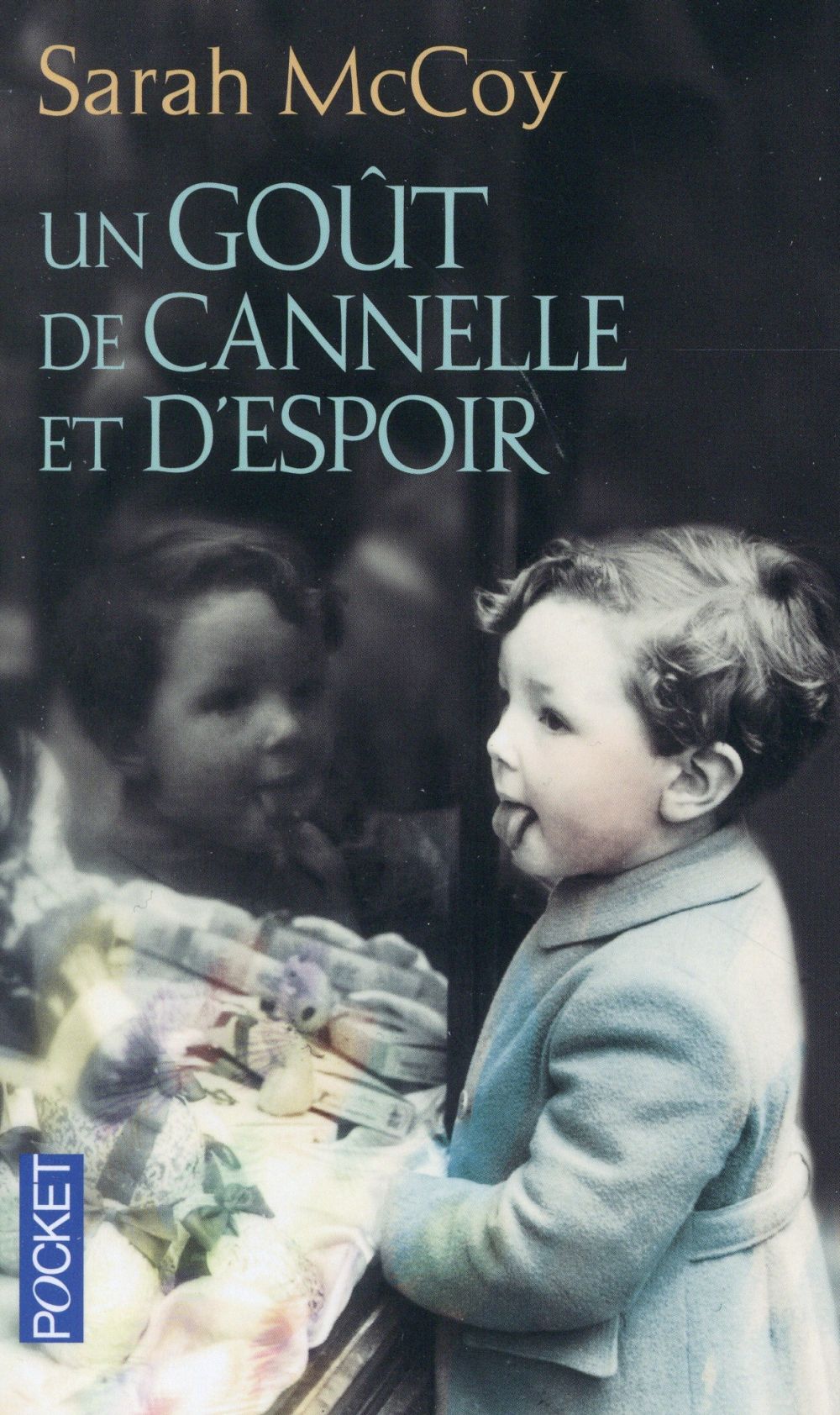 UN GOUT DE CANNELLE ET D'ESPOIR