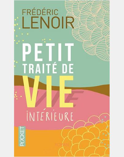 PETIT TRAITE DE VIE INTERIEURE - COLLECTOR 2014