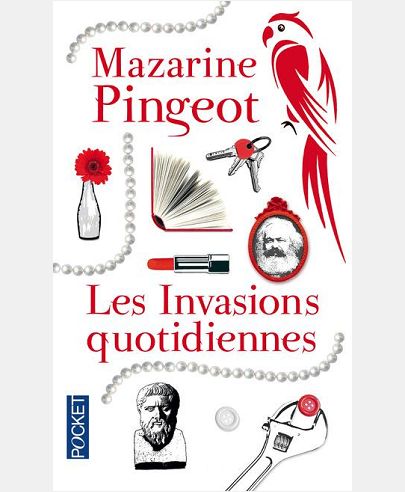 LES INVASIONS QUOTIDIENNES