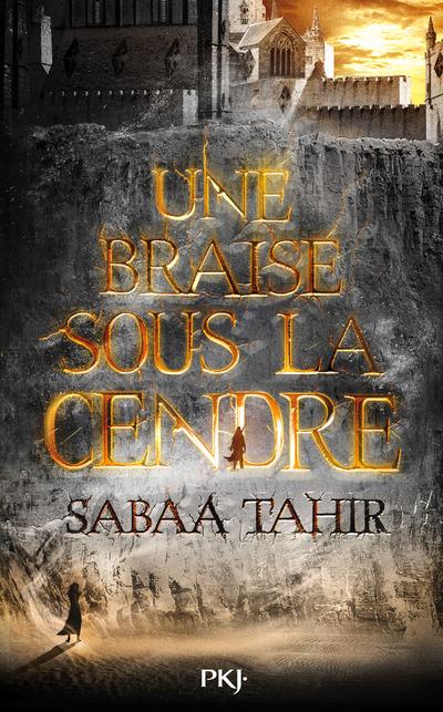 UNE BRAISE SOUS LA CENDRE - TOME 1 - VOL1