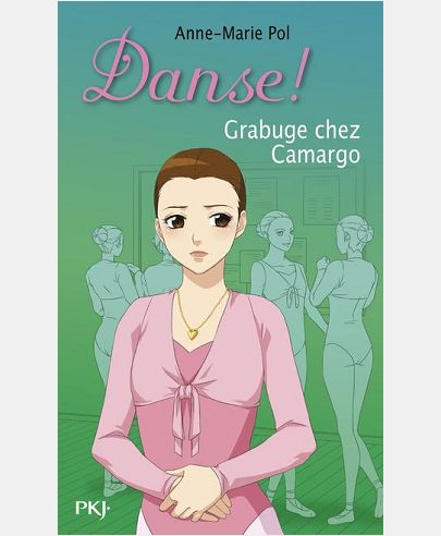DANSE ! - NUMERO 31 GRABUGE CHEZ CAMARGO - VOL31