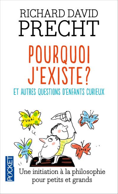 POURQUOI J'EXISTE ?