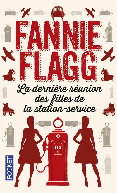 LA DERNIERE REUNION DES FILLES DE LA STATION-SERVICE