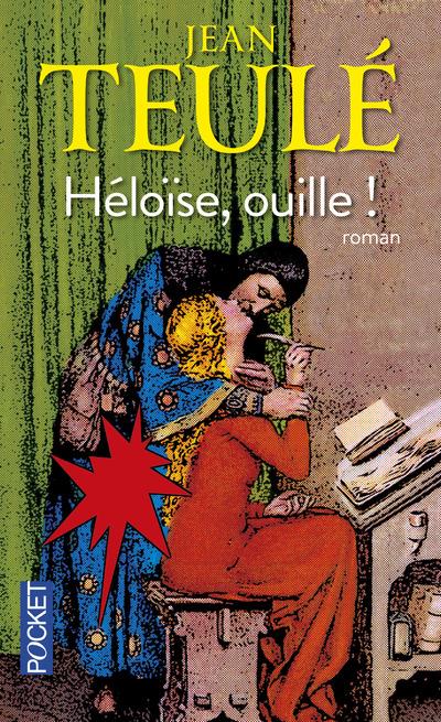 HELOISE, OUILLE !