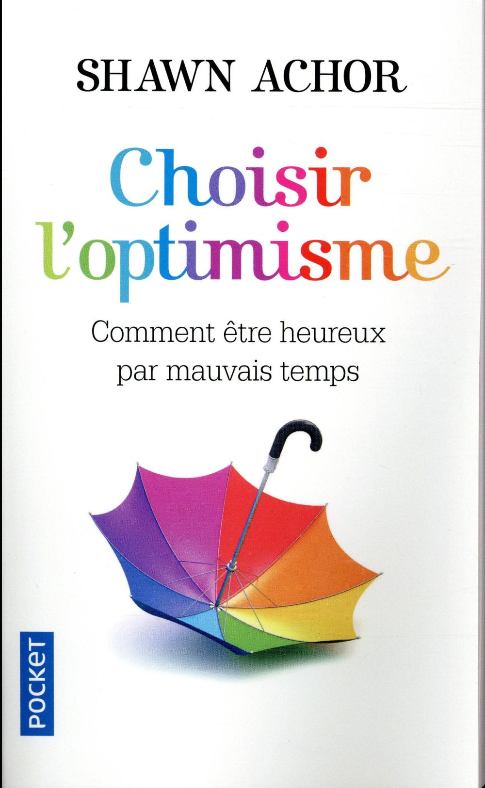 CHOISIR L'OPTIMISME