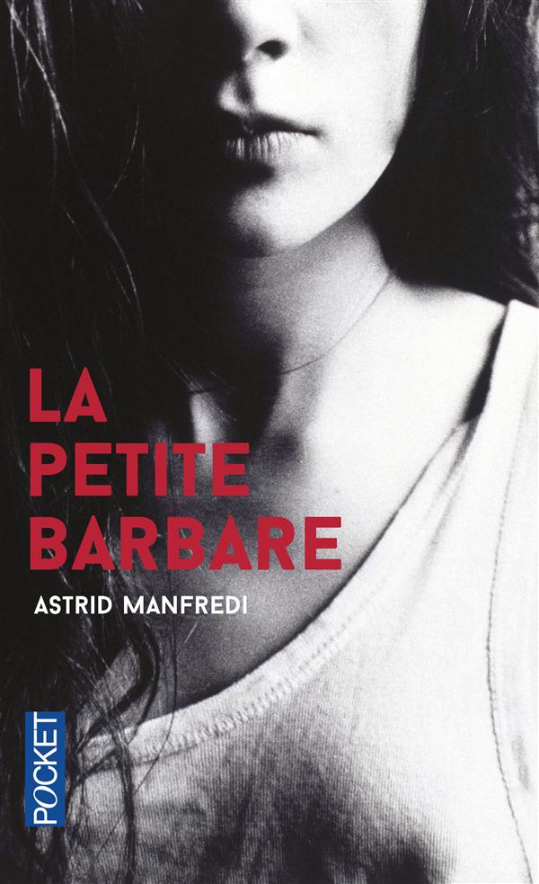 LA PETITE BARBARE