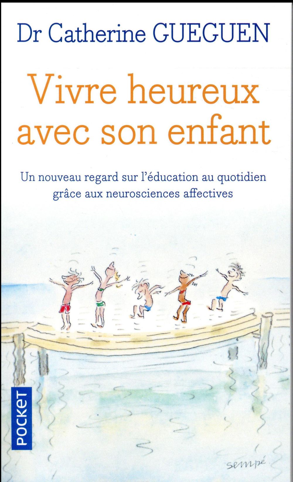 VIVRE HEUREUX AVEC SON ENFANT