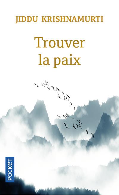 TROUVER LA PAIX