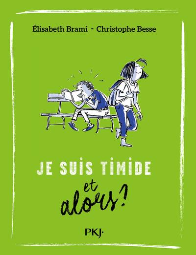JE SUIS TIMIDE ET ALORS ? - TOME 4 - VOLUME 04