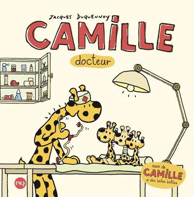 CAMILLE DOCTEUR SUIVI DE CAMILLE A DE BELLES BOTTES
