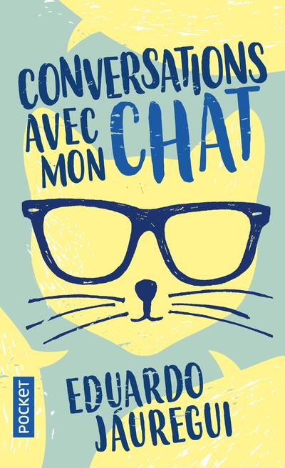 CONVERSATIONS AVEC MON CHAT