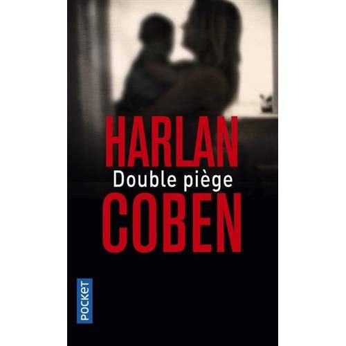 DOUBLE PIEGE